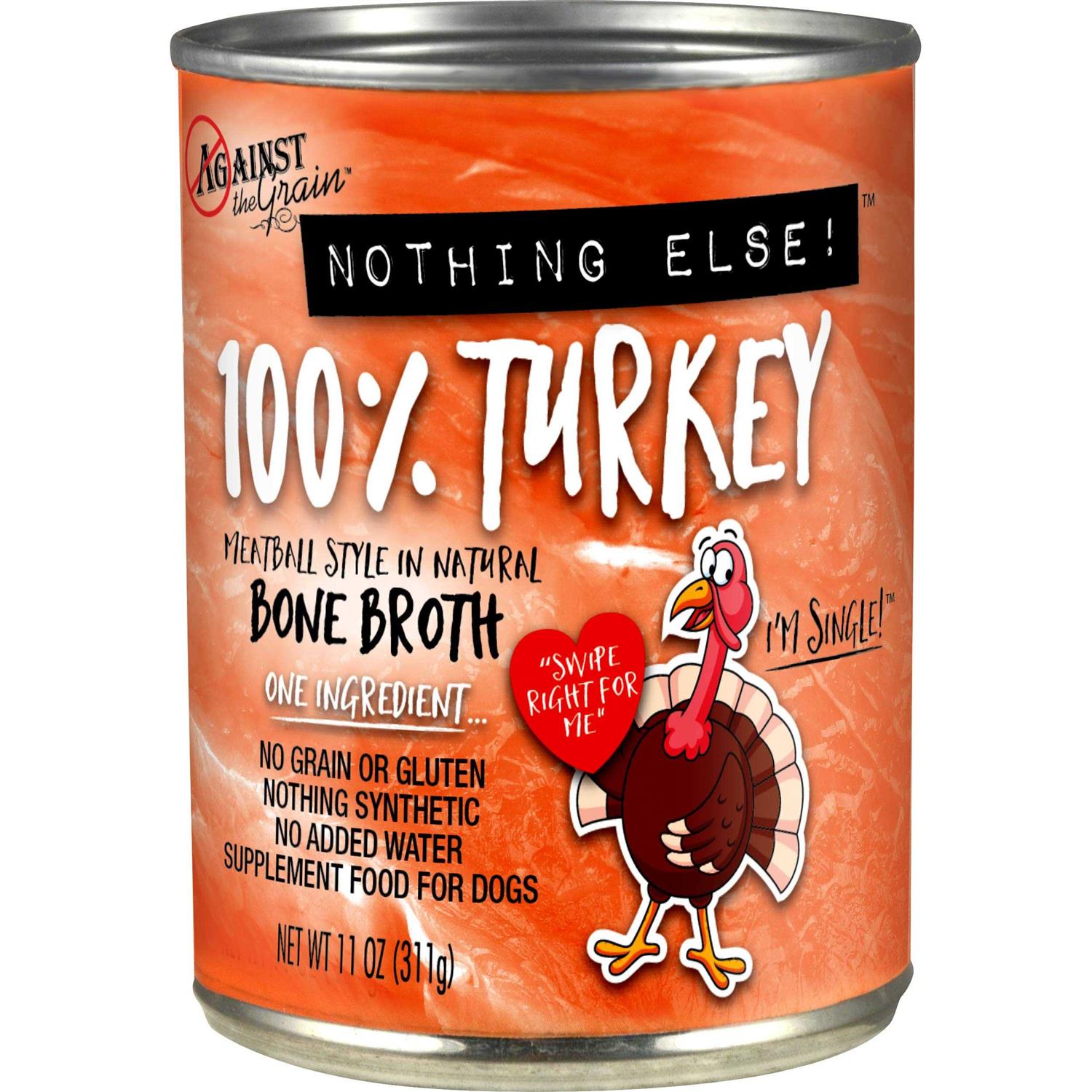 Against the Grain Nothing Else One Ingredient Turkey Canned Dog Food - Healthber
