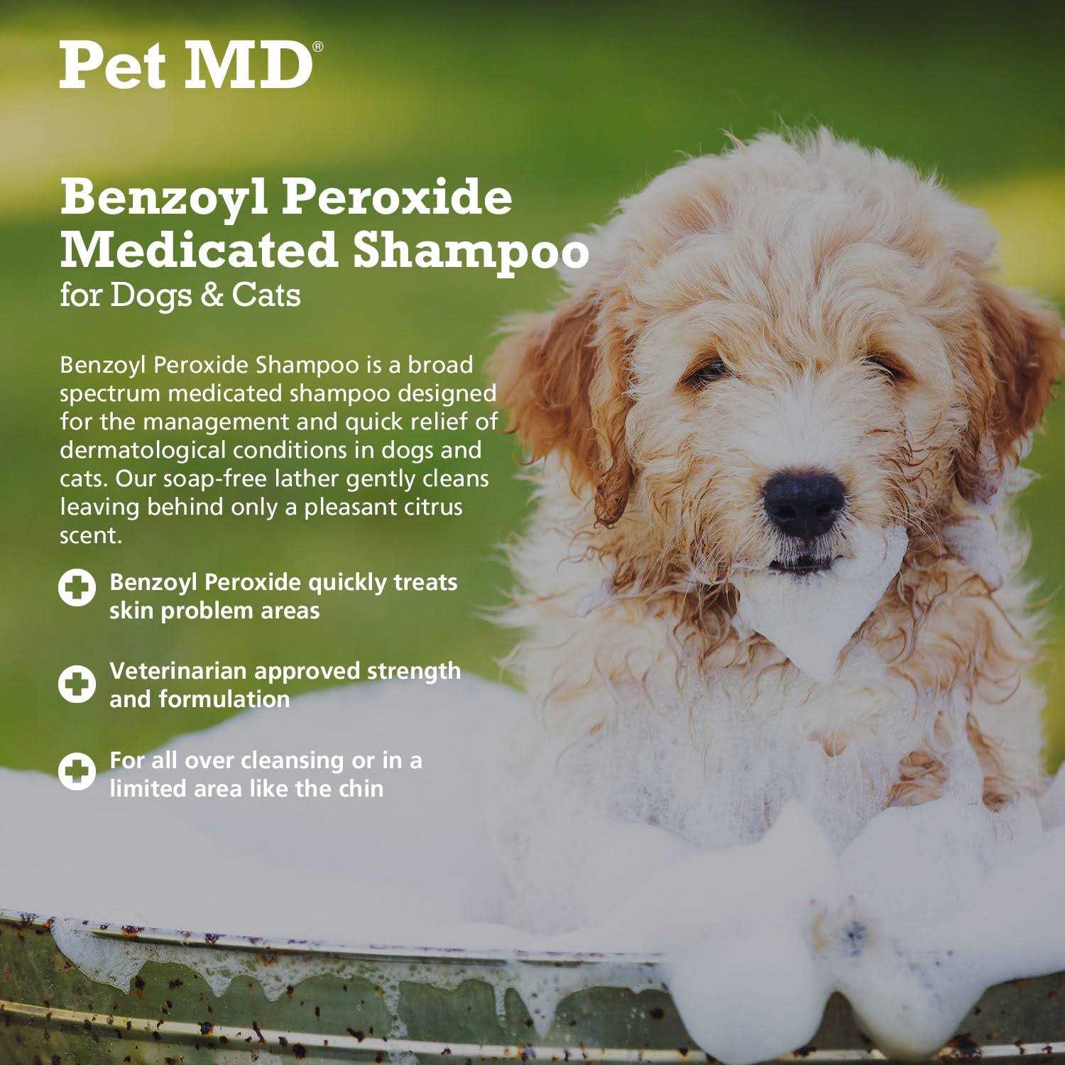 Pet MD Benzoyl Peroxide Dog & Cat Shampoo - Healthber