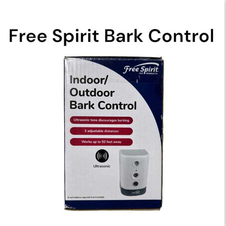 Free Spirit Indoor/Outdoor Bark Control System - Healthber