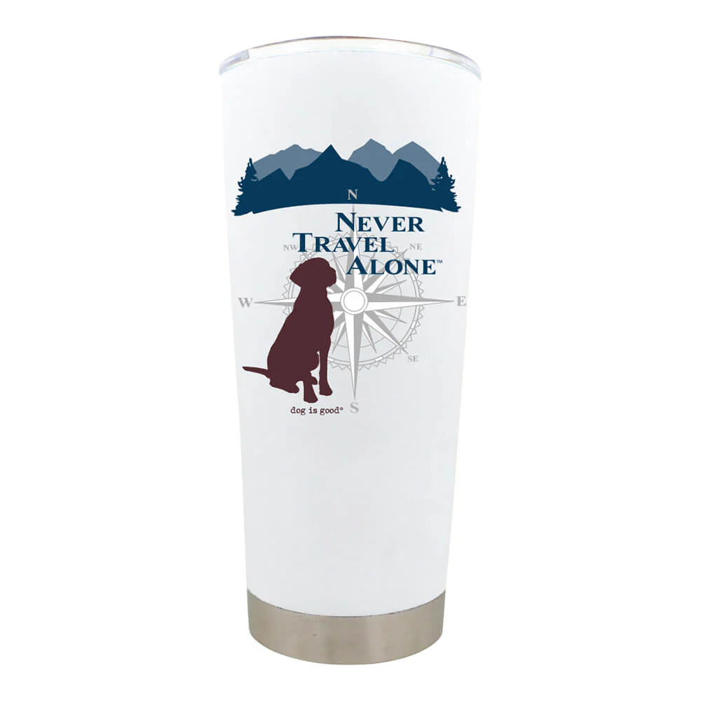 Dog is Good Stainless Steel Tumbler, Never Travel Alone, 18 oz - Healthber
