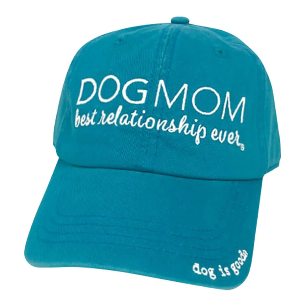 Dog is Good Hat, Dog Mom - Healthber